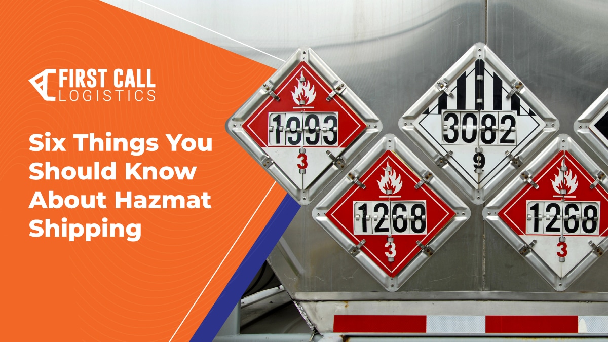 6 Things You Should Know About Hazmat Shipping