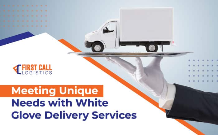 White-Glove Delivery Service